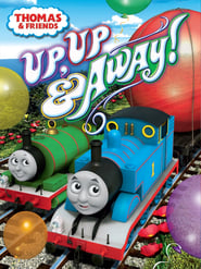 Thomas and Friends Up Up  Away' Poster