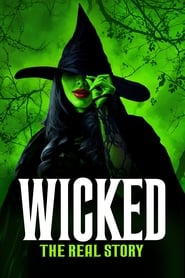 Wicked The Real Story' Poster