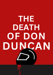 The Death of Don Duncan' Poster