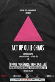 Act Up ou le chaos' Poster