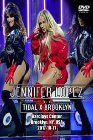 Jennifer Lopez  Tidal X Brooklyn' Poster