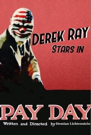 PAYDAY THE MOVIE' Poster