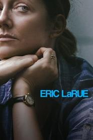 Eric LaRue' Poster