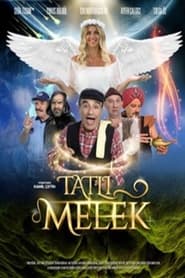 Tatl Melek' Poster