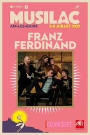 Franz Ferdinand  Musilac 2023' Poster