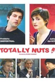 Totally Nuts' Poster