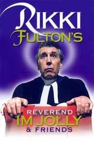 Rikki Fultons Reverend IM Jolly And Friends' Poster