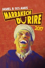 Jamel et ses amis au Marrakech du rire 2017' Poster