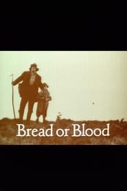 Bread or Blood' Poster