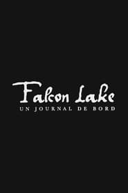 Falcon Lake a Diary