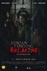 Jangan Pandang Belakang 2 Aku Tahu Asal Usulmu' Poster