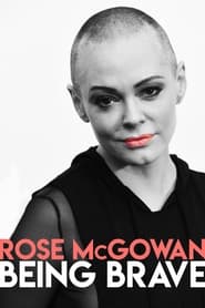 Rose McGowan Being Brave' Poster