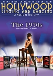 Hollywood Singing  Dancing A Musical History  1970s' Poster