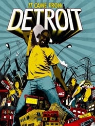 It Came From Detroit' Poster