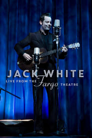 Jack White  Live from the Fargo Theatre' Poster