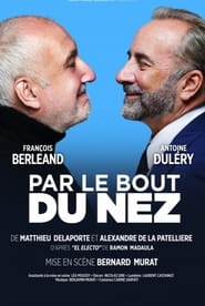 Par le bout du nez' Poster