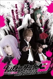 Danganronpa 3 The End of Kibgamine Gakuen THE STAGE 2018' Poster