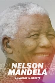 Nelson Mandela au nom de la libert' Poster