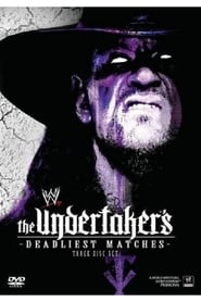 WWE The Undertakers Deadliest Matches' Poster