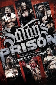 WWE Satans Prison  The Anthology of the Elimination Chamber' Poster