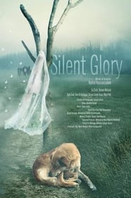 Silent Glory' Poster