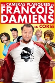 Les Camras Planques de Franois Damiens en Corse Vol 1' Poster