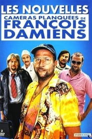 Les nouvelles camras planques de Franois Damiens Vol 1' Poster