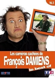 Les camras caches de Franois Damiens  Le best of Vol 2' Poster