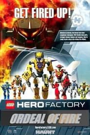 LEGO Hero Factory Ordeal of Fire' Poster