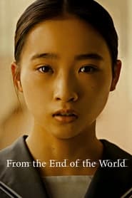 From the End of the World' Poster