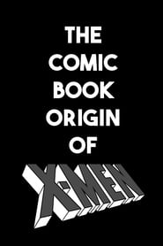 Generation X The Comic Book Origin of XMen' Poster