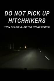 Do Not Pick Up Hitchhikers' Poster