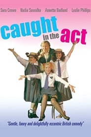 Caught in the Act' Poster