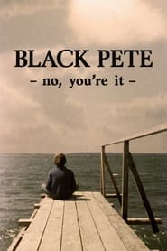 Black Pete  No Youre It' Poster