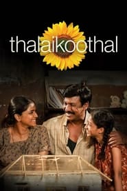 Thalaikoothal' Poster