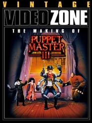 Videozone The Making of Puppet Master III' Poster