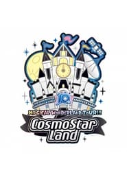 THE IDOLMSTER CINDERELLA GIRLS 10th ANNIVERSARY MGICAL WONDERLAND TOUR CosmoStar Land Day1' Poster