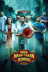 Inga Naan Thaan Kingu' Poster