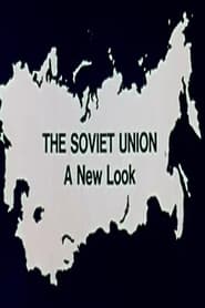 The Soviet Union A New Look' Poster