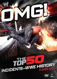 Streaming sources forWWE OMG The Top 50 Incidents in WWE History