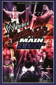 WWE The Best of Saturday Nights Main Event' Poster