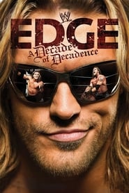 WWE Edge A Decade of Decadence' Poster