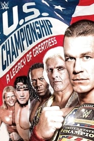 WWE The US Championship A Legacy of Greatness' Poster