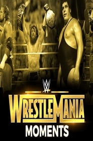 Wrestlemanias Greatest Moments' Poster