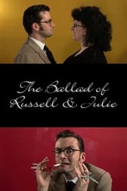 The Ballad of Russell  Julie' Poster