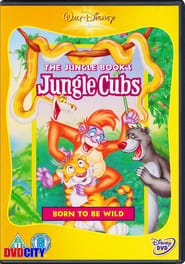 The Jungle Books Jungle Cubs  Born to be Wild' Poster