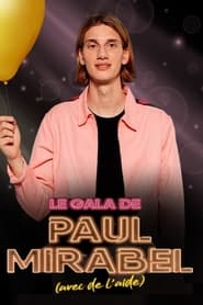 Le gala de Paul Mirabel avec de laide' Poster