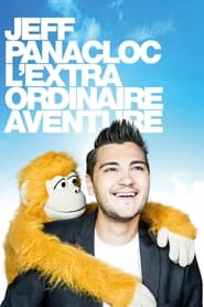 Jeff Panacloc lextraordinaire aventure' Poster