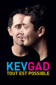 Kev Adams  Gad Elmaleh  Kev Gad Tout est possible' Poster