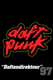 Daft Punk Daftendirektour 97' Poster